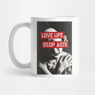 Love Life Stop AIDS Mug